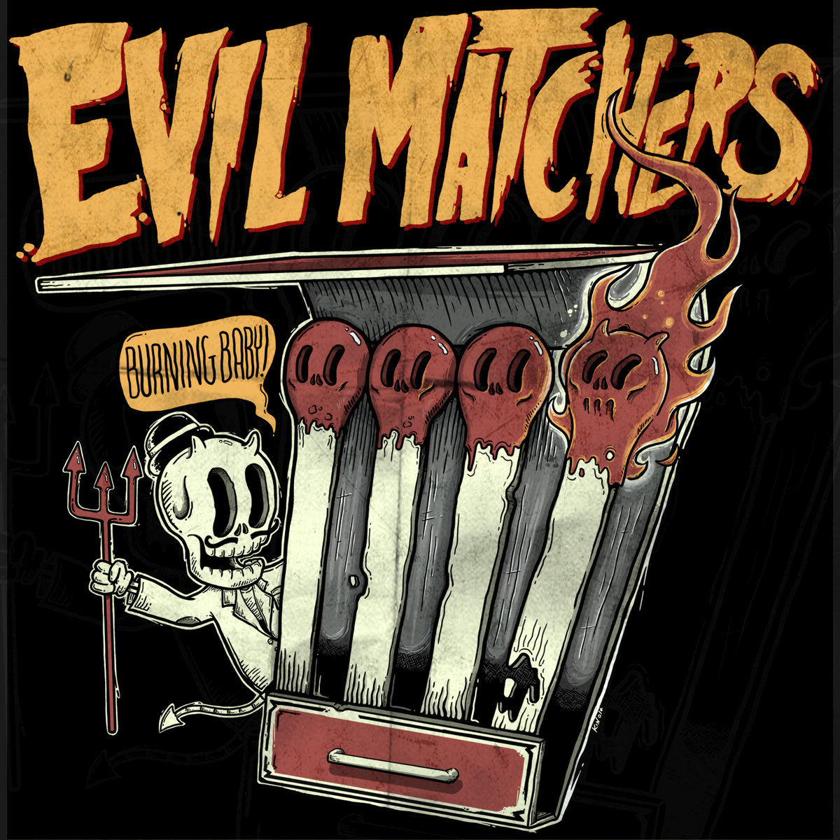 Evil Matchers: Punk-Rock para incendiar